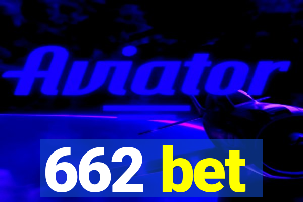 662 bet